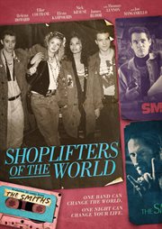 Shoplifters of the World cover image