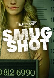 True Crime Story: Smugshot