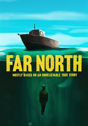 Far North - Season 1 cover image