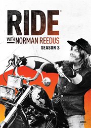 Ride with Norman Reedus  - Season 3 : A Walking Dead Reunion cover image