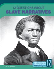 12 questions about slave narratives cover image
