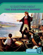 12 questions about "The star-spangled banner" cover image