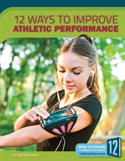 12 ways to improve athletic performance cover image