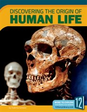Discovering the origin of human life cover image