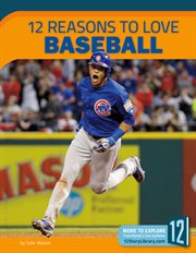 12 reasons to love baseball cover image