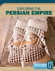 Exploring the Persian Empire cover image