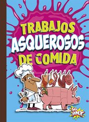 Trabajos Asquerosos De Comida cover image