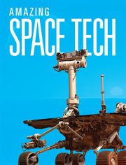 Amazing Space Tech : Design Marvels cover image