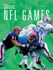 Classic NFL Games : NFL at a Glance cover image