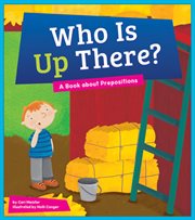 Who is up there?. A Book about Prepositions cover image