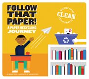 Follow that paper!. A Paper Recycling Journey cover image