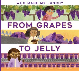 Cover image for From Grapes to Jelly