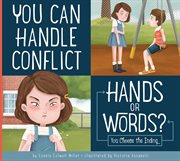 You can handle conflict. Hands or Words? cover image