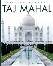 Taj Mahal : Amazing Wonders cover image
