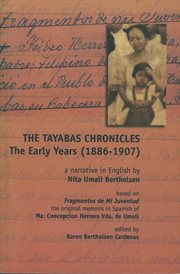 The Tayabas chronicles : the early years, 1886-1907 cover image