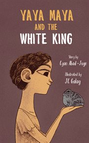 Yaya maya and the white king cover image
