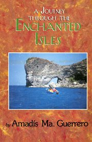 A Journey through the enchanted isles cover image