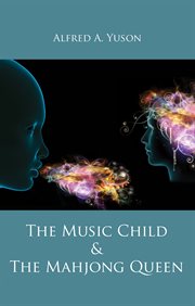 The music child & the mahjong queen cover image