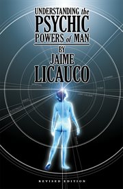 Understanding the psychic powers of man cover image
