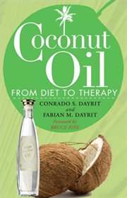 The truth about coconut oil : the drugstore in a bottle cover image