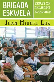 Brigada eskwela : essays on Philippine education cover image