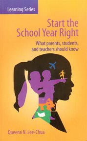 Start the school year right. What Parents, Students, and Teachers Should Know cover image