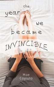 The year we became invincible cover image