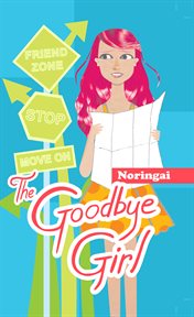 The goodbye girl. Mga Iba't Ibang Kuwento ng Kasentihan cover image