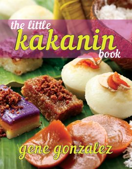 Cover image for The Little Kakanin Book