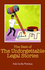 The best of the unforgettable legal stories cover image