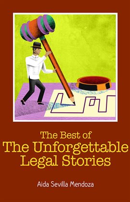 Cover image for The Best of The Unforgettable Legal Stories