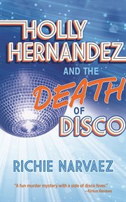 Holly Hernández and the Death of Disco