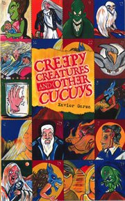 Creepy creatures and other cucuys cover image