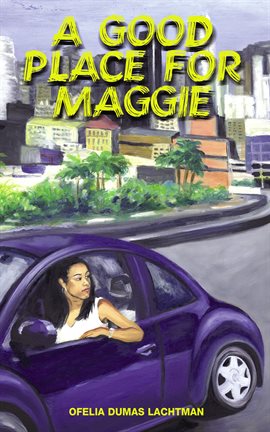 Cover image for A Good Place For Maggie