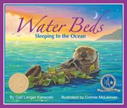 Water beds sleeping in the ocean cover image