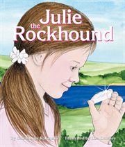 Julie the rockhound cover image