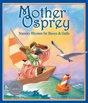 Mother Osprey nursery rhymes for buoys and gulls cover image