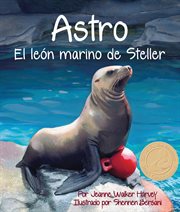 Astro el león de Steller cover image