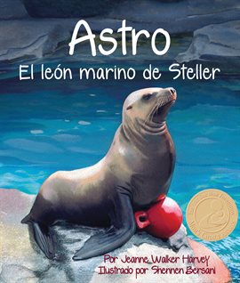 Cover image for Astro: El león marino de Steller