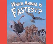 Which animal is fastest? cover image