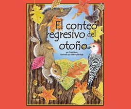 Cover image for El conteo regresivo del otoño (Count Down to Fall)