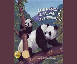 Cover image for Los pandas se salvan de un terremoto (Pandas' Earthquake Escape)