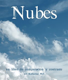 Cover image for Nubes: Un Libro De Comparación Y Contraste