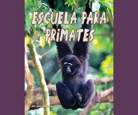 Cover image for Escuela para primates (Primate School)