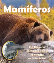 Mammals: a compare and contrast book cover image