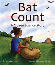 Bat count: a citizen science story cover image