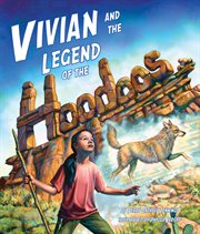 Vivian and the legend of the hoodoos cover image