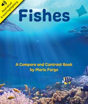 Fishes: A Compare and Contrast Book : A Compare and Contrast Book cover image