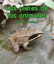 Cover image for Las pieles de los animales (Animal Skins in Spanish)