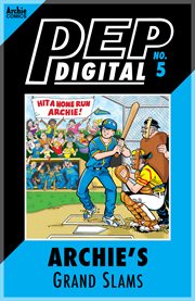 Pep digital: archie's grand slams. Issue 5 cover image